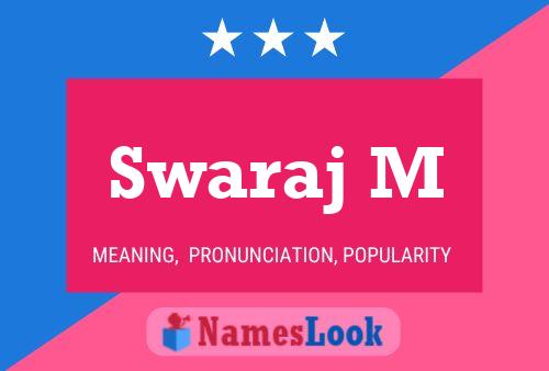 Swaraj M Name Poster