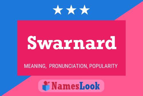 Swarnard Name Poster