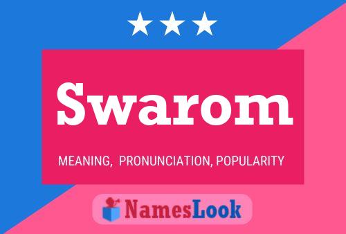 Swarom Name Poster