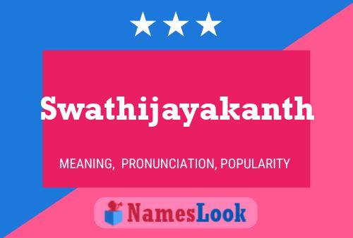 Swathijayakanth Name Poster