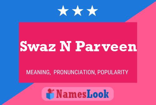 Swaz N Parveen Name Poster