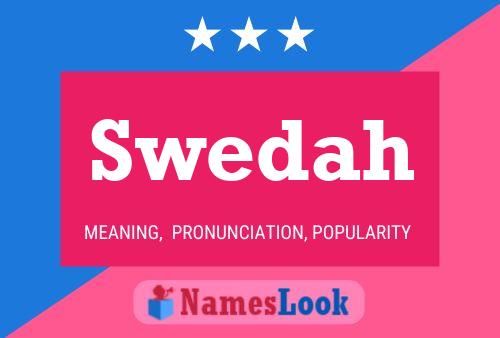 Swedah Name Poster