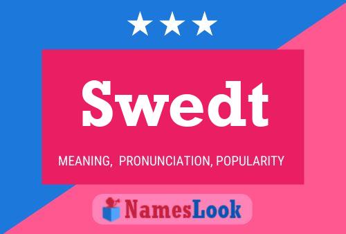 Swedt Name Poster