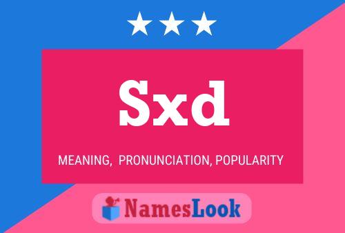 Sxd Name Poster