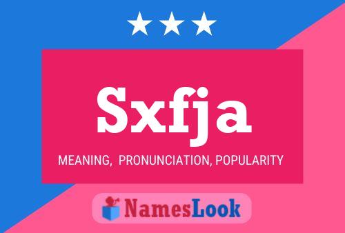 Sxfja Name Poster