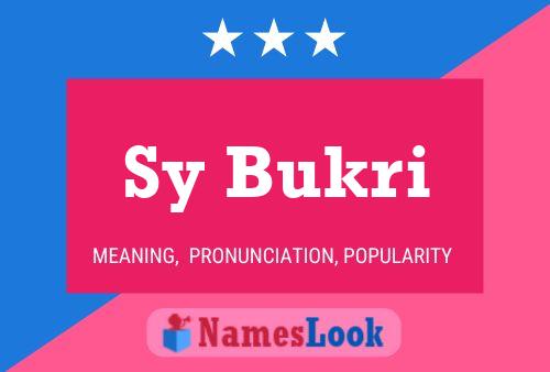 Sy Bukri Name Poster