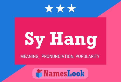 Sy Hang Name Poster