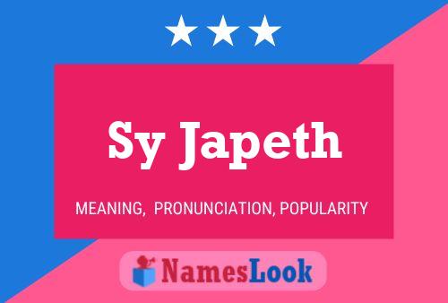 Sy Japeth Name Poster