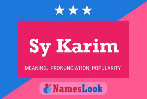 Sy Karim Name Poster