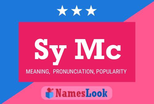 Sy Mc Name Poster