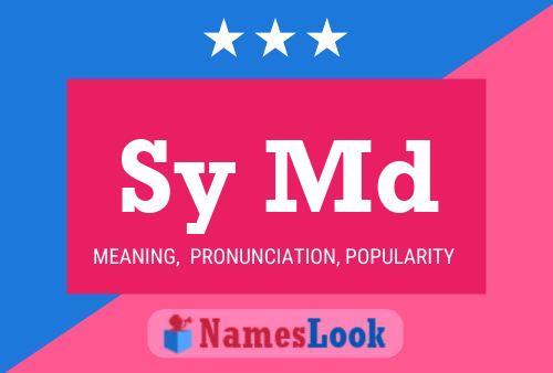 Sy Md Name Poster