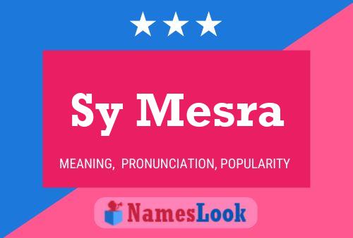 Sy Mesra Name Poster