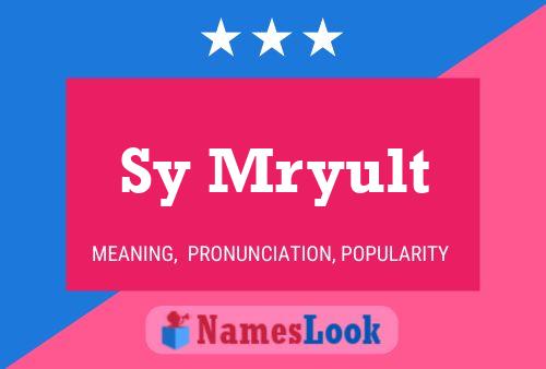 Sy Mryult Name Poster