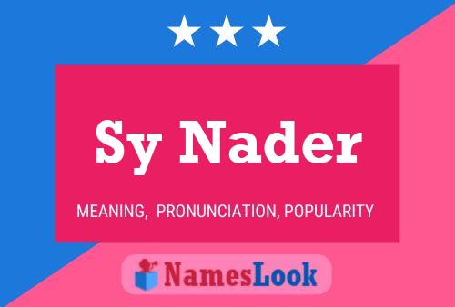 Sy Nader Name Poster