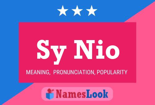 Sy Nio Name Poster