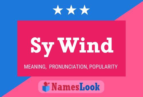 Sy Wind Name Poster