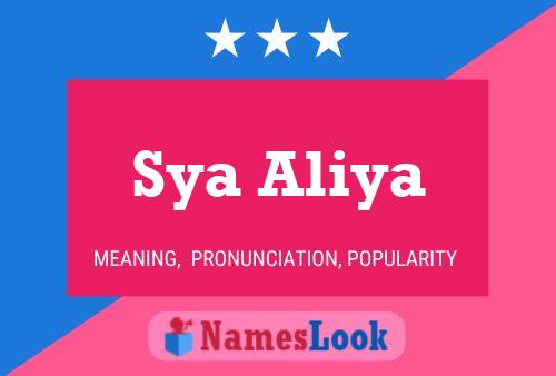 Sya Aliya Name Poster