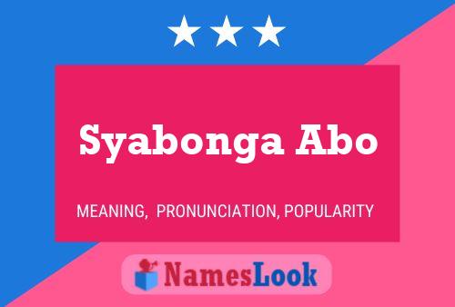 Syabonga Abo Name Poster