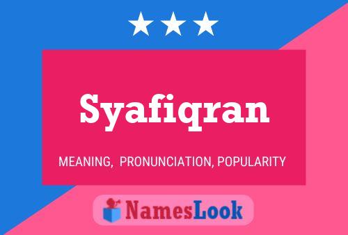 Syafiqran Name Poster