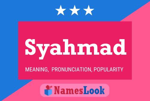 Syahmad Name Poster