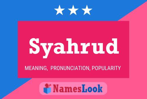 Syahrud Name Poster