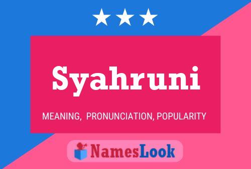 Syahruni Name Poster