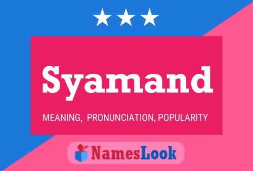 Syamand Name Poster