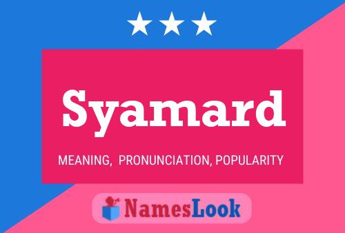 Syamard Name Poster