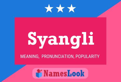 Syangli Name Poster