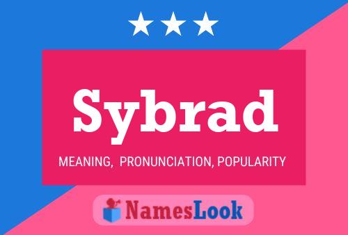 Sybrad Name Poster