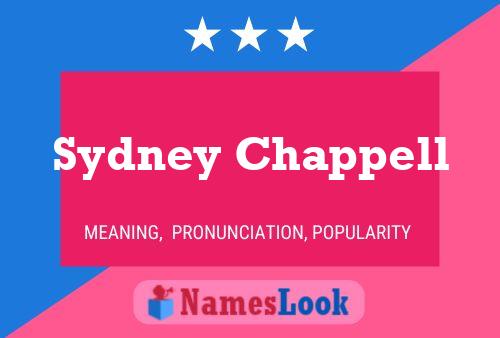 Sydney Chappell Name Poster