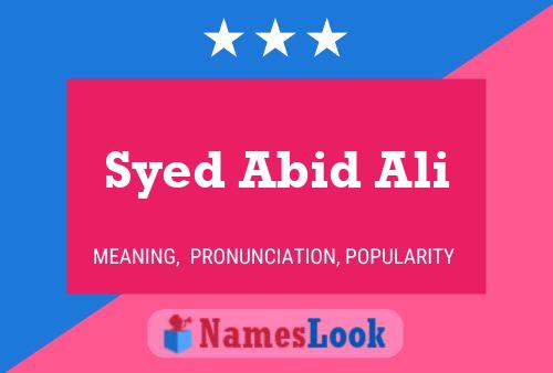 Syed Abid Ali Name Poster