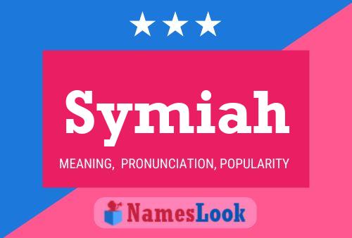 Symiah Name Poster