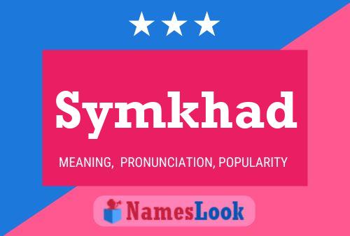 Symkhad Name Poster