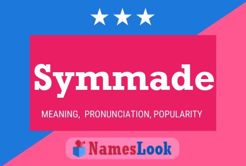 Symmade Name Poster