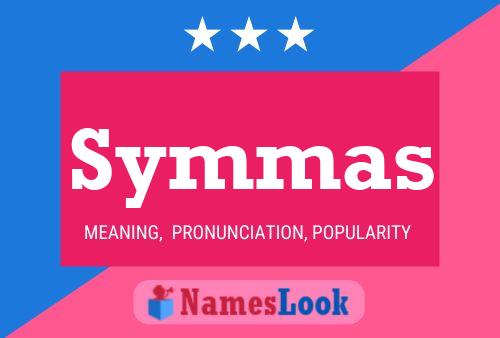 Symmas Name Poster