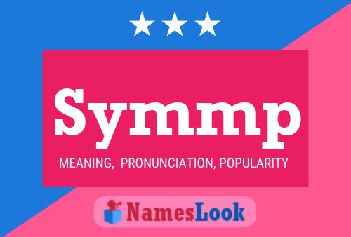 Symmp Name Poster