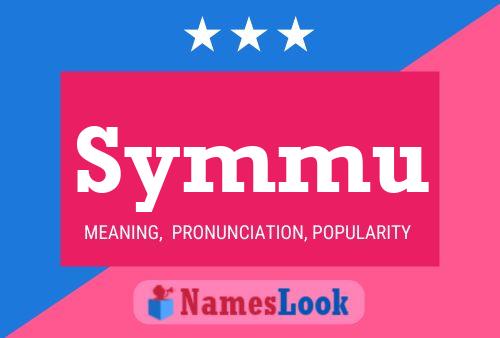 Symmu Name Poster