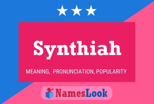 Synthiah Name Poster