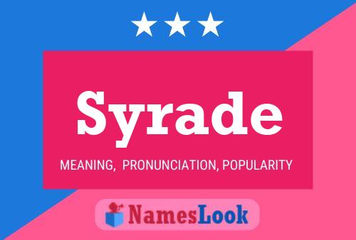 Syrade Name Poster