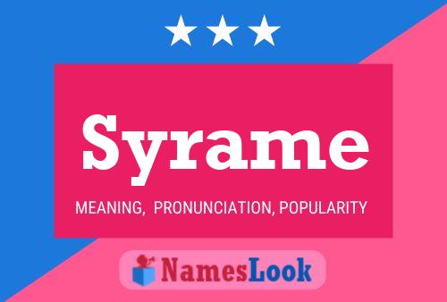 Syrame Name Poster