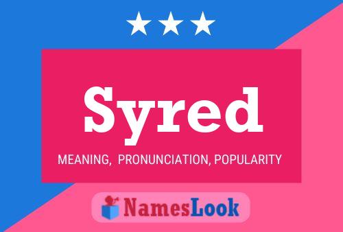 Syred Name Poster