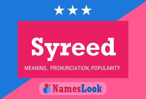 Syreed Name Poster