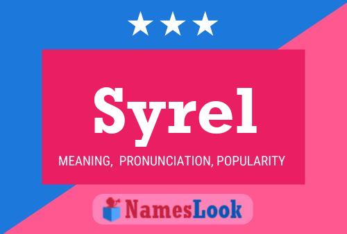 Syrel Name Poster