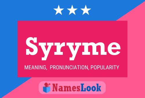 Syryme Name Poster