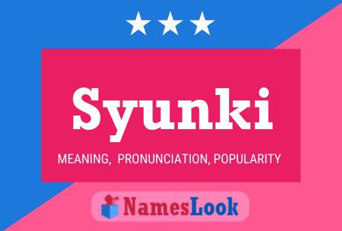 Syunki Name Poster