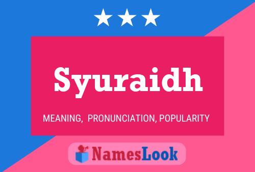 Syuraidh Name Poster