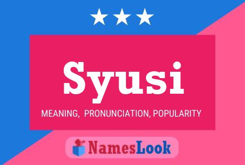 Syusi Name Poster