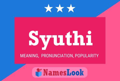 Syuthi Name Poster