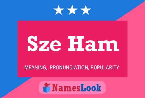 Sze Ham Name Poster